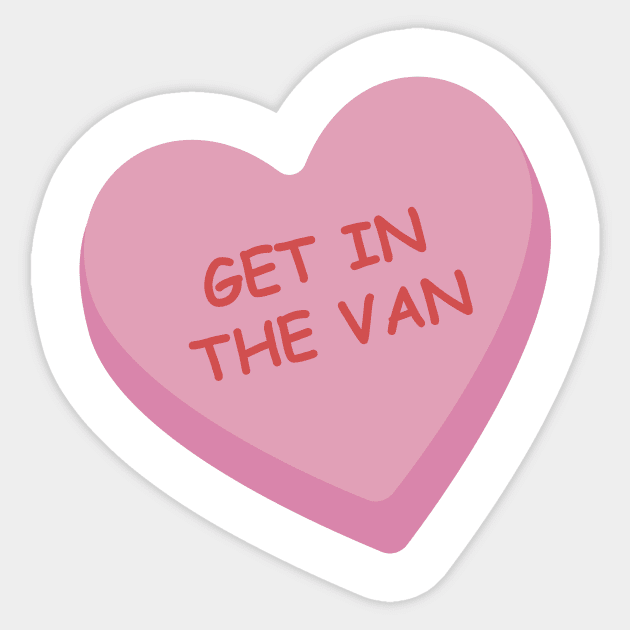 "Get In the Van" Pink Candy Heart Sticker by burlybot